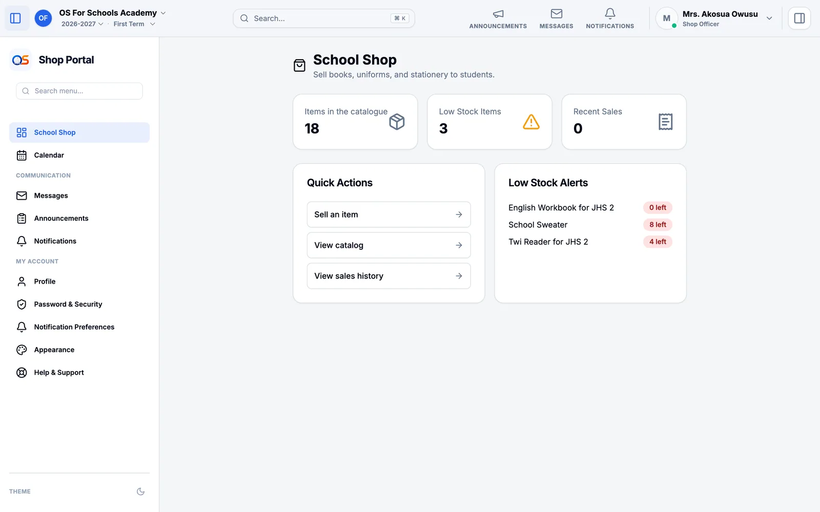 The School Shop: how many items are in the catalogue, how many are running low and recent sales, with a button to sell an item.